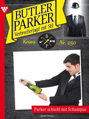 cover image of Butler Parker 250 – Kriminalroman